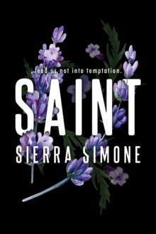 Saint : A Steamy and Taboo BookTok Sensation