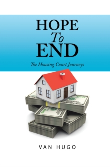 Hope to End : The Housing Court Journeys