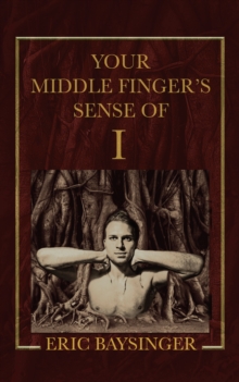 Your Middle Finger's Sense of I