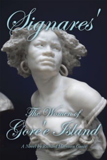 Signares' : The Women of Gore'e Island