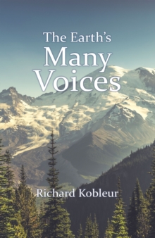 The Earth's Many Voices