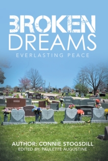 Broken Dreams : Everlasting Peace