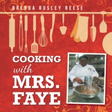 Cooking with Mrs. Faye