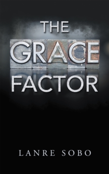 The Grace Factor