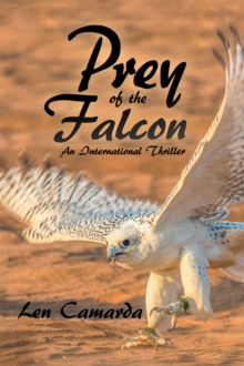 Prey of the Falcon : An International Thriller