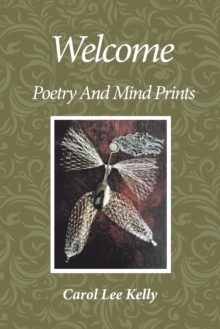 Welcome : Poetry and Mind Prints