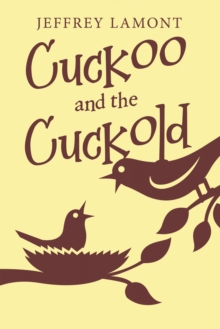 Cuckoo and the Cuckold