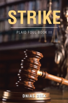 Strike : Plaid Foul Book Iii