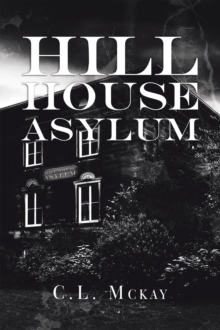 Hill House Asylum