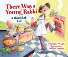 There Was a Young Rabbi : A Hanukkah Tale