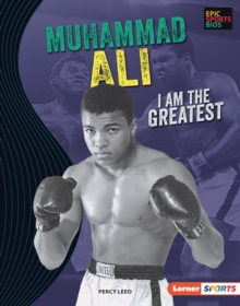 Muhammad Ali : I Am the Greatest