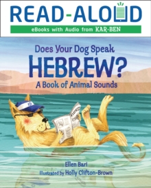 Does Your Dog Speak Hebrew? : A Book of Animal Sounds