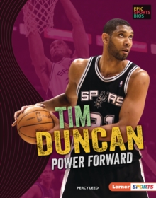 Tim Duncan : Power Forward