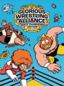 Glorious Wrestling Alliance : Ultimate Championship Edition