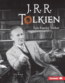 J. R. R. Tolkien : Epic Fantasy Author