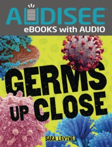 Germs Up Close