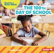 The 100th Day of School