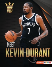 Meet Kevin Durant : Brooklyn Nets Superstar