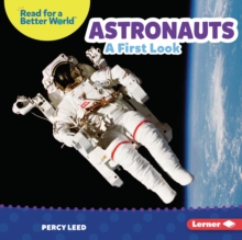 Astronauts : A First Look