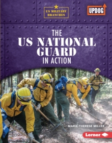 The US National Guard in Action