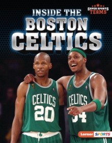 Inside the Boston Celtics