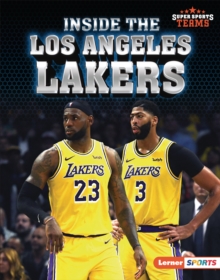 Inside the Los Angeles Lakers