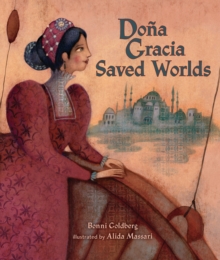 Dona Gracia Saved Worlds