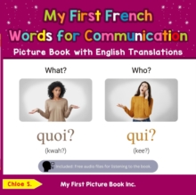 My First French Words for Communication Picture Book with English Translations : Teach & Learn Basic French words for Children, #10