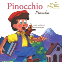 Bilingual Fairy Tales Pinocchio : Pinocho