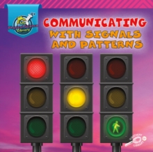 Communicating with Signals and Patterns