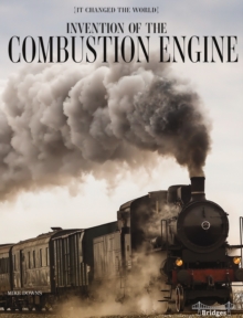 Invention of the Combustion Engine