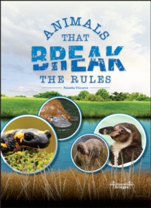 Animals That Break the Rules