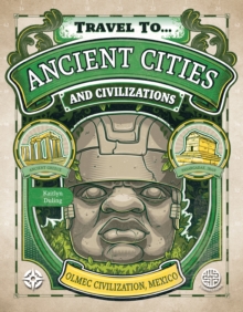 Ancient Cities and Civilizations