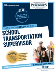 School Transportation Supervisor, Paperback / softback Book School Transportation Supervisor, Paperback / softback Book