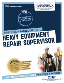 Heavy Equipment Repair Supervisor, Paperback / softback Book Heavy Equipment Repair Supervisor, Paperback / softback Book