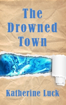 Drowned Town