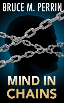 Mind in Chains : Mind Sleuth Series Book 3