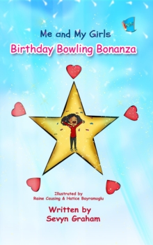 Me and My Girls : Birthday Bowling Bonanza