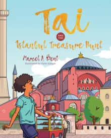 Tai And The Istanbul Treasure Hunt