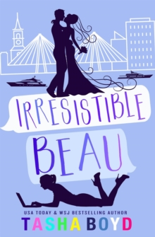 Irresistible Beau : Charleston Series, #2