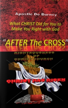 "After the Cross" : One Of The Best Christian Inspirational Books Of Our Time