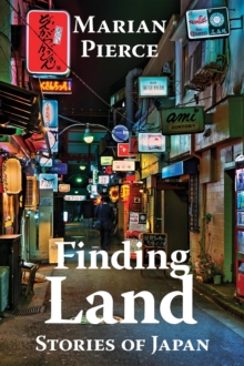 Finding Land : Stories of Japan