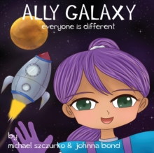 Ally Galaxy : Everyone Is Different