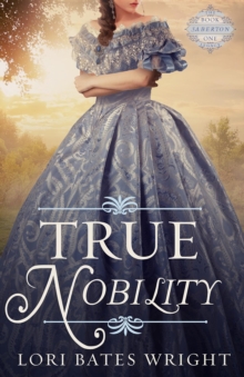 True Nobility