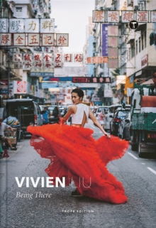 Vivien Liu: Being There : Being There