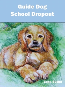 Guide Dog School Dropout