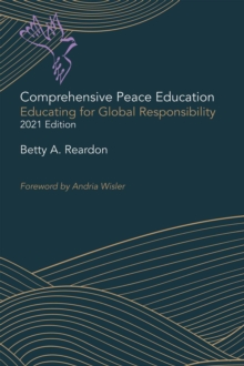 Comprehensive Peace Education : Educating for Global Responsibility