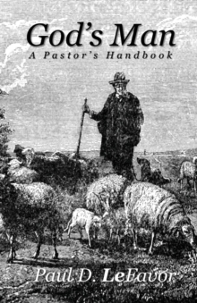 God's Man : A Pastor's Handbook