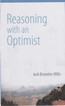 Reasoning With An Optimist