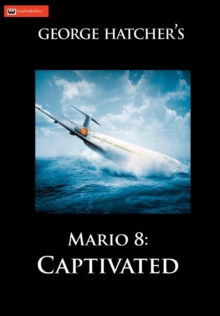 Mario 8 : Captivated